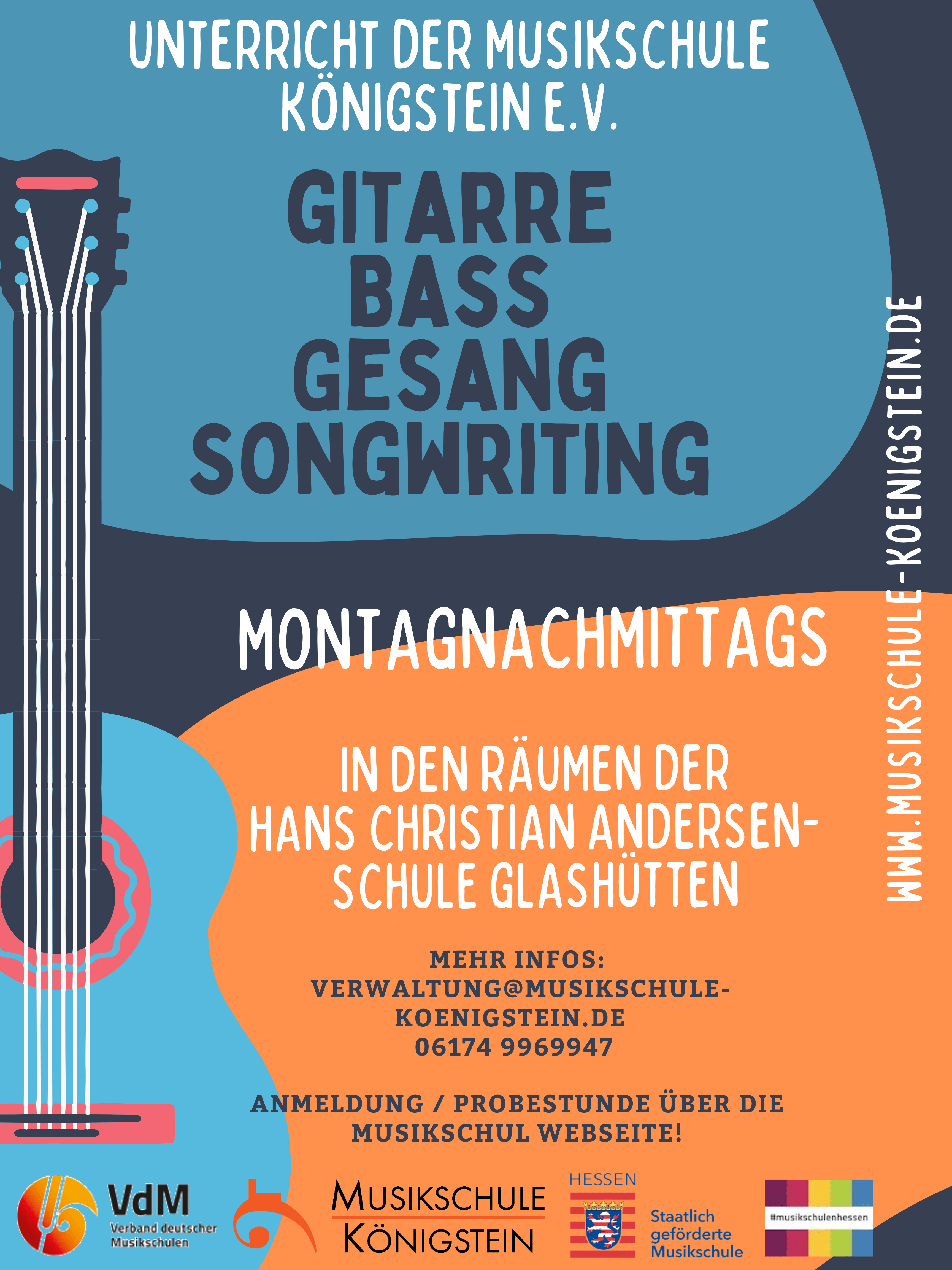 Plakat der Musikschule Königstein: Gitarren-, Bass-, Gesangs- und Songwriting-Unterricht montagnachmittags an der Hans-Christian-Andersen-Schule Glashütten.